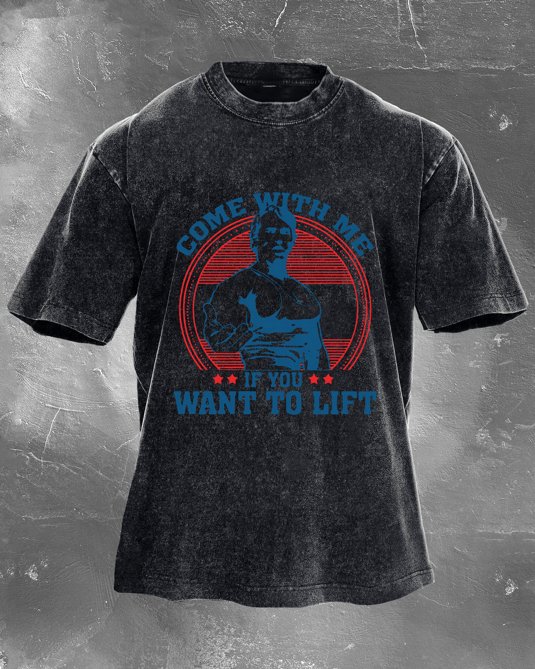 Come with Me if You Want to Lift Men's washed T-shirt - Gymfit