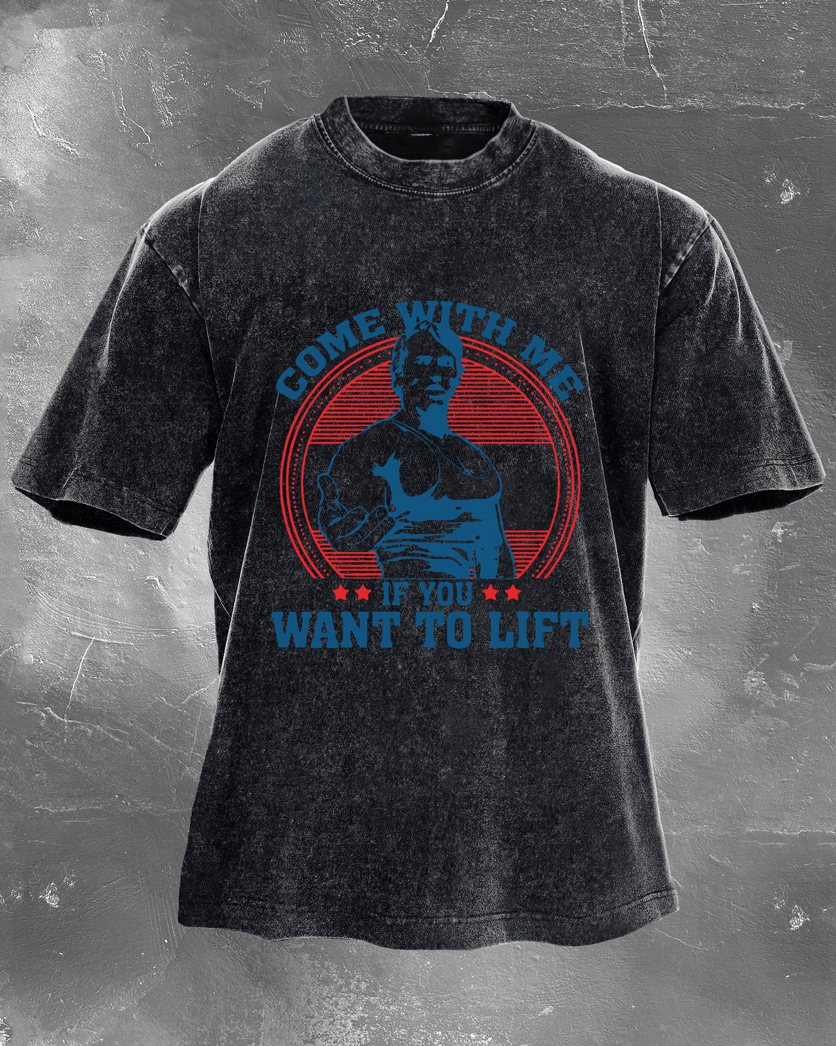 Come with Me if You Want to Lift Men's washed T-shirt - Gymfit