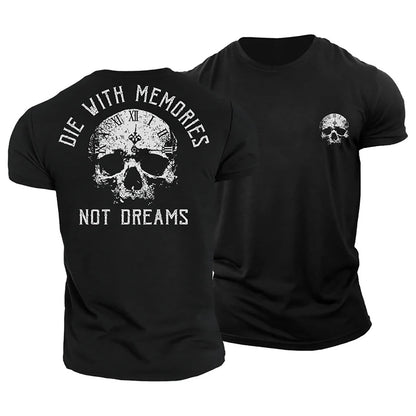 T-shirt Die with Memories - Gymfit