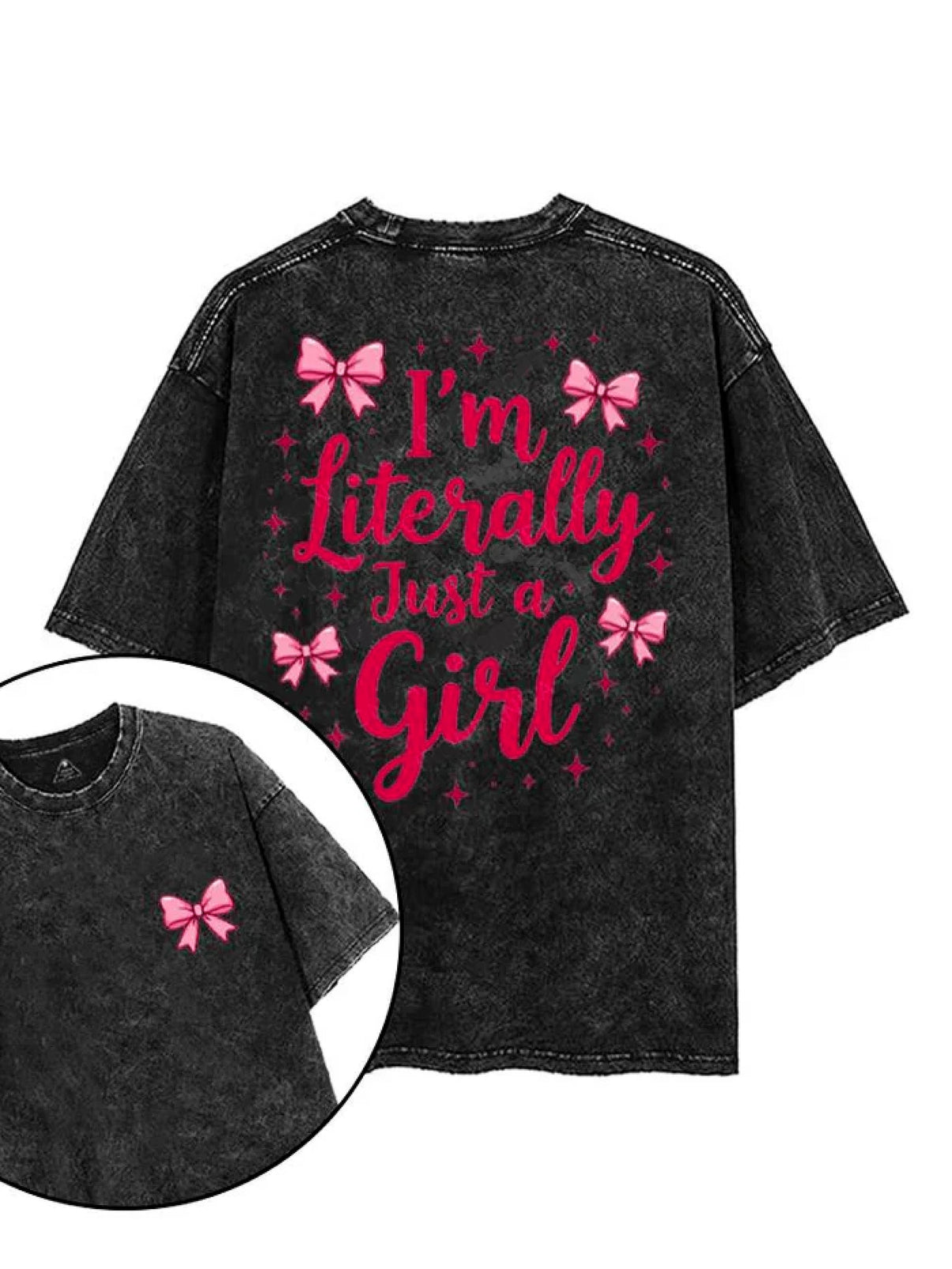 JE SUIS LITTÉRALEMENT JUSTE UNE FILLE T-SHIRT - Gymfit