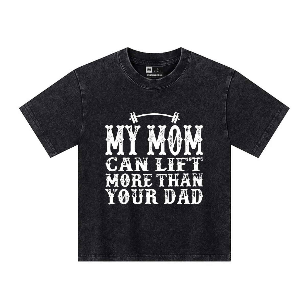 My Mom Can Lift Barn T-shirt - Gymfit