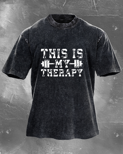 THIS IS MY THERAPY WASHED T-SHIRT