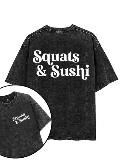 SQUATS & SUSHI T - SHIRT - Gymfit